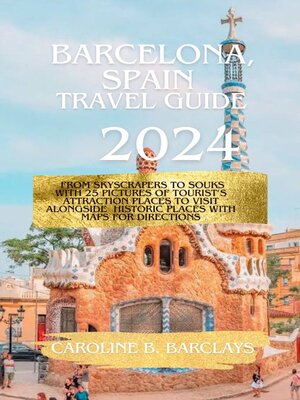 cover image of Barcelona Travel Guide 2024